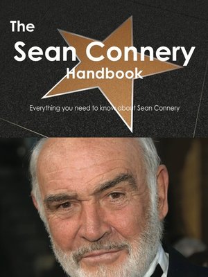 cover image of The Sean Connery Handbook - Everything you need to know about Sean Connery